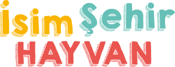 İsim Şehir Hayvan